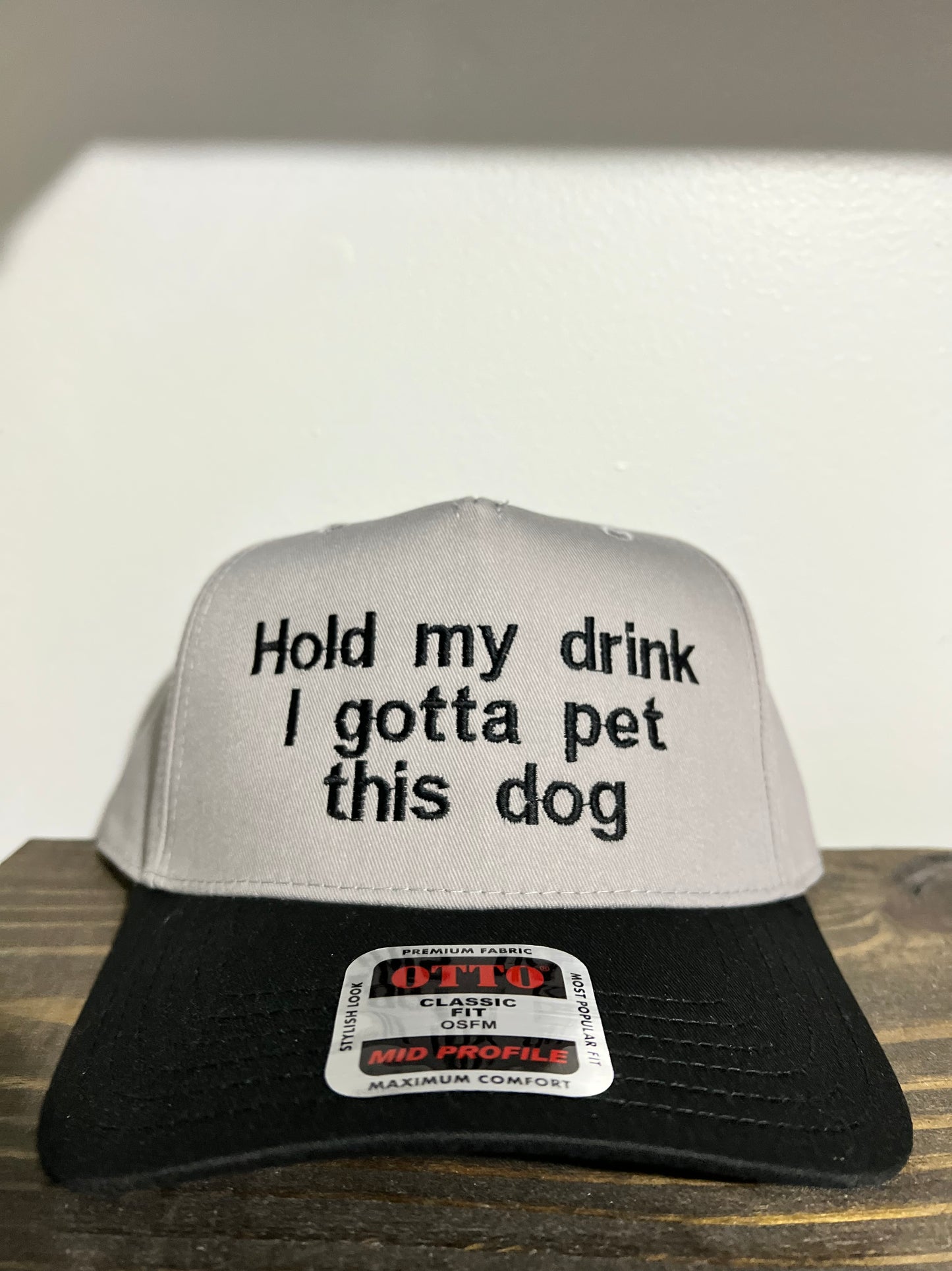 Hold My Drink I Gotta Pet This Dog!