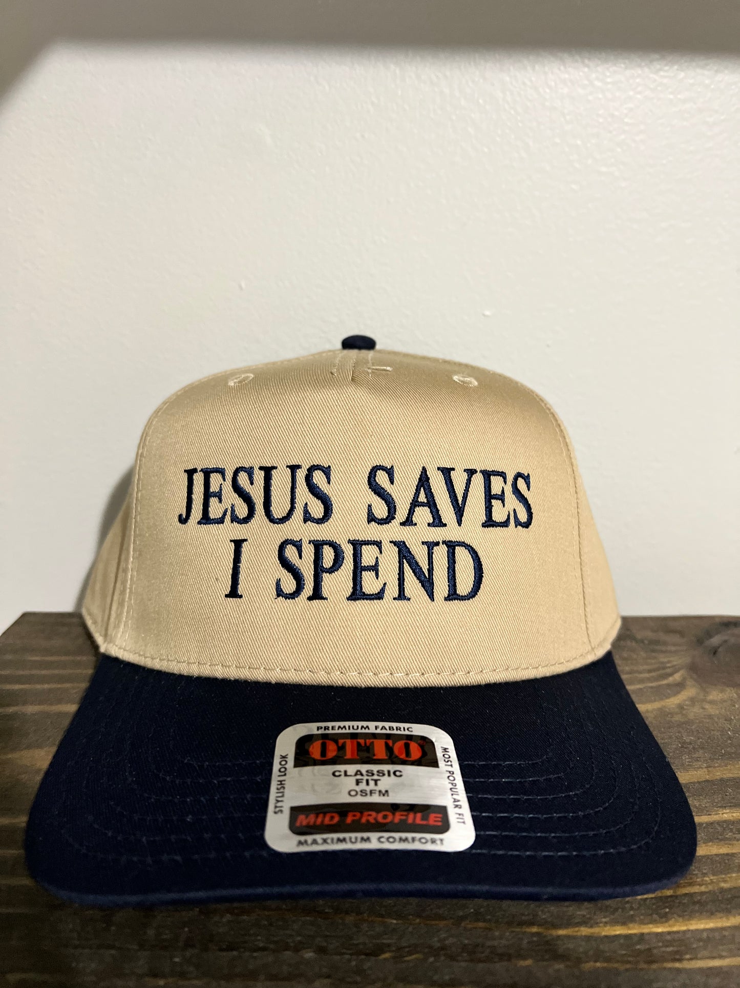 Jesus Saves I Spend